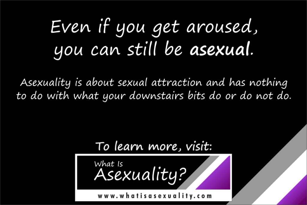 Even If You Get Aroused… - What Is Asexuality
